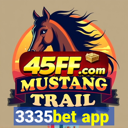 3335bet app